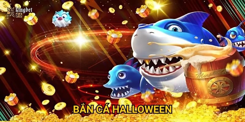 Bắn cá Halloween Kingbet86 có đáng để thử trong mùa lễ hội ma quái?
